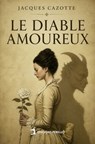 Le diable amoureux - Jacques Cazotte - 9791370193072
