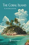 The Coral Island - Robert Michael Ballantyne - 9791370195250