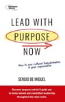 Lead with purpose now - Sergio de Miguel - 9791387568467