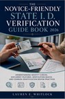 The Novice-Friendly State I. D. Verification Guide Book 2026 - Lauren E. Whitlock - 9798198424890