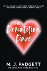 The Demolition Daze - PADGETT,  M J - 9798201029623