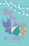 The Do Over - PADGETT,  M J - 9798201113544