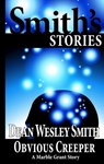 Obvious Creeper - Dean Wesley Smith - 9798201205584