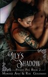 Lily's Shadow - Marissa Ann ; Rae Goldman - 9798201347666