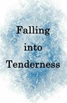 Falling into Tenderness - Yang Liu - 9798201479732