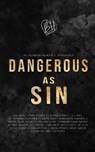 Dangerous As Sin: An Antihero Romance Collection - L.K. Shaw ; N.J. Adel ; Luna Pierce ; Simone Leigh ; Shani Greene-Dowdell ; M’Renee Allen ; Scarlett Finn ; Rae B. Lake ; Charmaine Louise Shelton ; Michele Mannon ; R.A. Smyth ; Emma Bray ; Bella Faust ; Tiffany Carby ; Cathleen Cole ; Frank Jensen ; Eli - 9798201535230