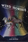 Wind Horses - Don Hunter - 9798201549398