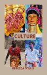 Culture - Rebecca willis - 9798201556099