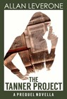 The Tanner Project - Allan Leverone - 9798201561697