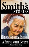 A Brush With Intent - Dean Wesley Smith - 9798201666194