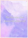 The Morning Sun Kisses Me [Showbiz] - Yang Liu - 9798201681371
