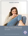 Covid-19 Post Pandemonium: How To Beat Your Anxiety, Depression, And Sadness - Fabian Vartez - 9798201685362