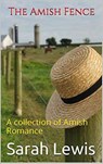 The Amish Fence - Sarah Lewis - 9798201886851