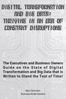 Digital Transformation and Big Data - Sam Schreim - 9798201990817