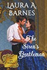 The Siren's Gentleman - Laura A. Barnes - 9798215002445