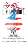 Santa Wore Combat Boots - DC Gomez ; Lexi Ostrow ; Anne M. Scott ; Barb Shuler ; Cara North ; Kris Jacen ; Leigh Roman ; Lily Ann Johnson ; Whitney Gayle - 9798215102602
