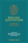 English Quotations Complete Collection - Daniel B. Smith - 9798215302927