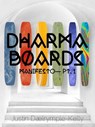 Dharma Boards - Manifesto - Justin Dælrymple-Kelly - 9798215318294