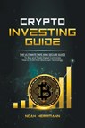 Crypto Investing Guide - Noah Herrmann - 9798215399200
