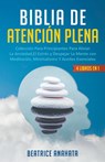 Biblia En Atencion Plena - Beatrice Anahata - 9798215442258