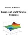 Exercises of Multi-Variable Functions - Simone Malacrida - 9798215515716