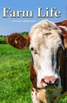 Farm Life - Amanda Lambert ; Nevada Thornton - 9798215791493