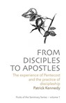 From Disciples to Apostles - Patrick Kennedy - 9798215810392