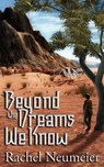 Beyond the Dreams - Rachel Neumeier - 9798215997130