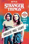 Stranger Things: Starcourt Mall Escape - Jennifer Brody - 9798217032730
