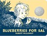 Blueberries for Sal - Robert McCloskey - 9798217042074