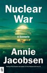 Nuclear War - Annie Jacobsen - 9798217047086