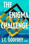 The Enigma Challenge - S. C. Godfrey - 9798217059676
