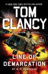 Tom Clancy Line of Demarcation - M. P. Woodward - 9798217067428