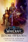 World of Warcraft: Before the Storm - Christie Golden - 9798217093632