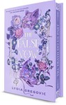 The False Vow - Lydia Gregovic - 9798217120680