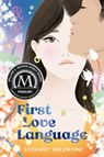First Love Language - Stefany Valentine - 9798217142927