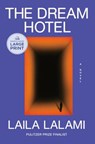 The Dream Hotel - Laila Lalami - 9798217157723
