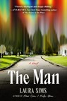 The Man - Laura Sims - 9798217177677