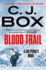 Blood Trail - C. J. Box - 9798217182718