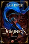 Dominion - Jean Kwok - 9798217184040