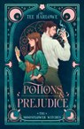 Potions & Prejudice - Tee Harlowe - 9798217192922