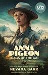 Anna Pigeon: Track of the Cat (TV Tie-In) - Nevada Barr - 9798217193165