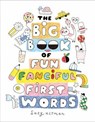 The Big Book of Fun Fanciful First Words - Suzy Ultman - 9798217248193
