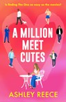 A Million Meet Cutes - Ashley Reece - 9798217269525