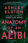 Anatomy of an Alibi - Ashley Elston - 9798217294718