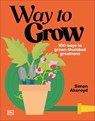 Akeroyd, S: Way to Grow - Simon Akeroyd - 9798217306510