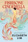 Fishbone Cinderella - Elizabeth Lim - 9798217374694