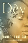Dèy - Edwidge Danticat - 9798217413355