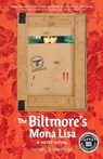 The Biltmore's Mona Lisa - Daniel D. Smith - 9798218374839