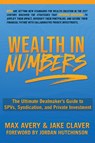 Wealth in Numbers - Max Avery ; Jake Claver - 9798218532659
